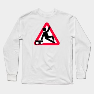 Caution Breakdancing Long Sleeve T-Shirt